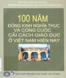 Đông Kinh nghĩa thục trong 100 năm và công cuộc cải cách giáo dục ở Việt Nam hiện nay: Phần 2