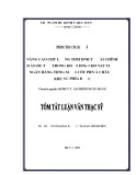 Tóm tắt Luận văn Thạc sĩ Ngân hàng: Nâng cao chất lượng thẩm định tài chính dự án đầu tư trong hoạt động cho vay tại ngân hàng thương mại côt phần Á Châu khu vực phía Bắc