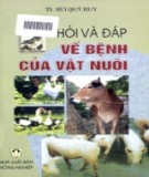 Bệnh của vật nuôi - Sổ tay hỏi và đáp: Phần 2