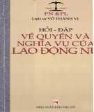 Quyền và nghĩa vụ của lao động nữ - Sổ tay hỏi và đáp: Phần 1