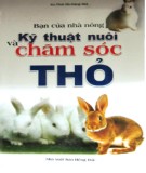 Kỹ thuật nuôi và chăm sóc thỏ - Sổ tay bạn của nhà nông: Phần 1