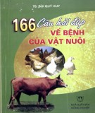 Bệnh của vật nuôi và 166 câu hỏi đáp: Phần 1