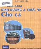 Dinh dưỡng và thức ăn cho cá - Cẩm nang nuôi thủy sản: Phần 2