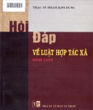 Luật hợp tác xã năm 2003 - Sổ tay hỏi đáp về pháp luật: Phần 1