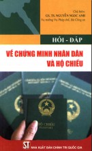 Chứng minh nhân dân và hộ chiếu - Sổ tay hỏi và đáp (Tái bản): Phần 2