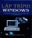 Dùng ngôn ngữ và các hàm API của Windows để lập trình Windows: Phần 1