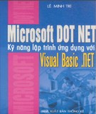 Kỹ năng lập trình ứng dụng với Visual Basic .NET trong Mircosoft DOT NET: Phần 2