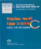 Học và sử dụng với ngôn ngữ lập trình C: Phần 2