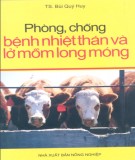 Bệnh nhiệt thán và lở mồm long móng - Các phương pháp phòng, chống: Phần 2