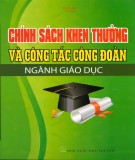 Công tác công đoàn ngành Giáo dục và các chính sách khen thưởng: Phần 2