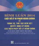 Luật xử lý vi phạm hành chính và trình tự, thủ tục xem xét quyết định áp dụng các biện pháp xử lý hành chính và các bình luận năm 2014: Phần 1