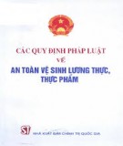 An toàn vệ sinh lương thực, thực phẩm và các quy định của pháp luật: Phần 2