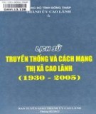 Thị xã Cao Lãnh và lịch sử truyền thống cách mạng (1930-2005): Phần 2