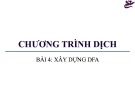 Bài giảng Chương trình dịch - Bài 4: Xây dựng DFA