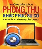 Khắc phục sự cố khi máy vi tính bị tấn công và hướng dẫn cách phòng thủ: Phần 2