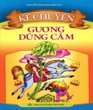 Gương dũng cảm - Truyện kể thiếu nhi: Phần 2