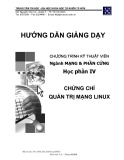 Giáo trình Chương trình kỹ thuật viên ngành mạng và phần cứng - Phần 4: Chứng chỉ quản trị mạng Linux