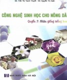 Nông dân và công tác ứng dụng công nghệ sinh học (Quyển 7): Phần 2