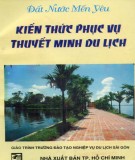 Thuyết minh du lịch và các kiến thức phục vụ: Phần 2