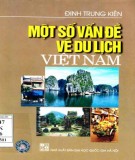 Du lịch Việt Nam và một số vấn đề cơ bản: Phần 1