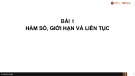 Bài giảng Toán cao cấp 1: Bài 1 - Hàm số, giới hạn và liên tục