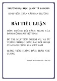 Bài tiểu luận: Mục tiêu, nhiệm vụ, và tư tưởng chỉ đạo công tác đối ngoại của Đảng Cộng sản Việt Nam