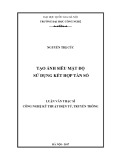 Luận văn Thạc sĩ: Tạo ảnh siêu mật độ sử dụng kết hợp tần số