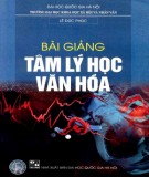 Tâm lý học văn hóa - Tập bài giảng: Phần 2