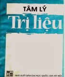 Trị liệu bằng tâm lý: Phần 1