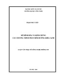 Luận văn Thạc sĩ Công nghệ thông tin: Mô hình hóa và kiểm chứng các chương trình phần mềm hướng khía cạnh