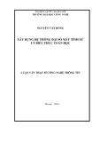 Luận án Tiến sĩ: Xây dựng hệ thống đại số máy tính xử lý biểu thức toán học