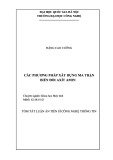 Tóm tắt Luận án Tiến sĩ Công nghệ thông tin: Các phương pháp xây dựng ma trận biến đổi axít amin