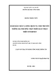 Luận án Tiến sĩ Công nghệ thông tin: Đảm bảo chất lượng dịch vụ cho truyền thông đa phương tiện thời gian thực trên internet