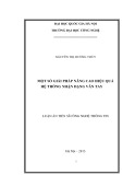 Luận án Tiến sĩ Công nghệ thông tin: Một số giải pháp nâng cao hiệu quả hệ thống nhận dạng vân tay