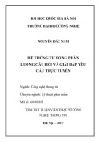 Tóm tắt Luận văn Thạc sĩ Công nghệ thông tin: Hệ thống tự động phân luồng câu hỏi và giải đáp yêu cầu trực tuyến