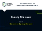 Bài giảng Quản trị nhà nước - Bài 3: Nhà nước và xây dựng nhà nước