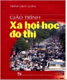 Giáo trình Xã hội học đô thị: Phần 2 - NXB Đại học Quốc gia Hà Nội