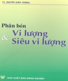 Giới thiệu về phân bón vi lượng và siêu vi lượng: Phần 2