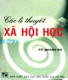 Xã hội học và các lý thuyết cơ bản (Tập 1): Phần 2