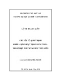 Luận án Tiến sĩ Kinh tế: Các yếu tố quyết định chất lượng hoạt động kiểm toán - Theo nhận thức của kiểm toán viên