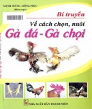 Gà đá, gà chọi - Bí truyền về cách chọn, nuôi: Phần 1