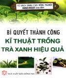 Bbook Bí quyết thành công – Kỹ thuật trồng chè xanh hiệu quả: Phần 2