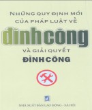 Đình công và giải quyết đình công - Những quy định mới của pháp luật: Phần 1