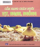 Vịt, ngan, ngỗng - Cẩm nang chăn nuôi: Phần 1