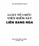 Viện kiểm sát Liên Bang Nga và Luật tổ chức: Phần 1