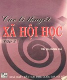 Xã hội học và các lý thuyết (Tập 2): Phần 1