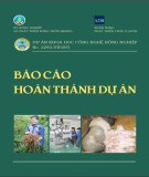 Báo cáo hoàn thành dự án Khoa học công nghệ nông nghiệp - Khoản vay số 2283-VIE (SF)