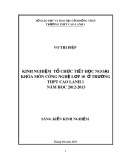 Sáng kiến kinh nghiệm: Kinh nghiệm tổ chức tiết học Ngoại khóa môn Công nghệ lớp 10 ở Trường THPT Cao Lãnh 1 năm học 2012-2013