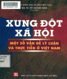 Một số vấn đề lý luận và thực tiễn ở Việt Nam về xung đột xã hội: Phần 2