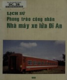 Nhà máy xe lửa Dĩ An và lịch sử phong trào công nhân: Phần 2